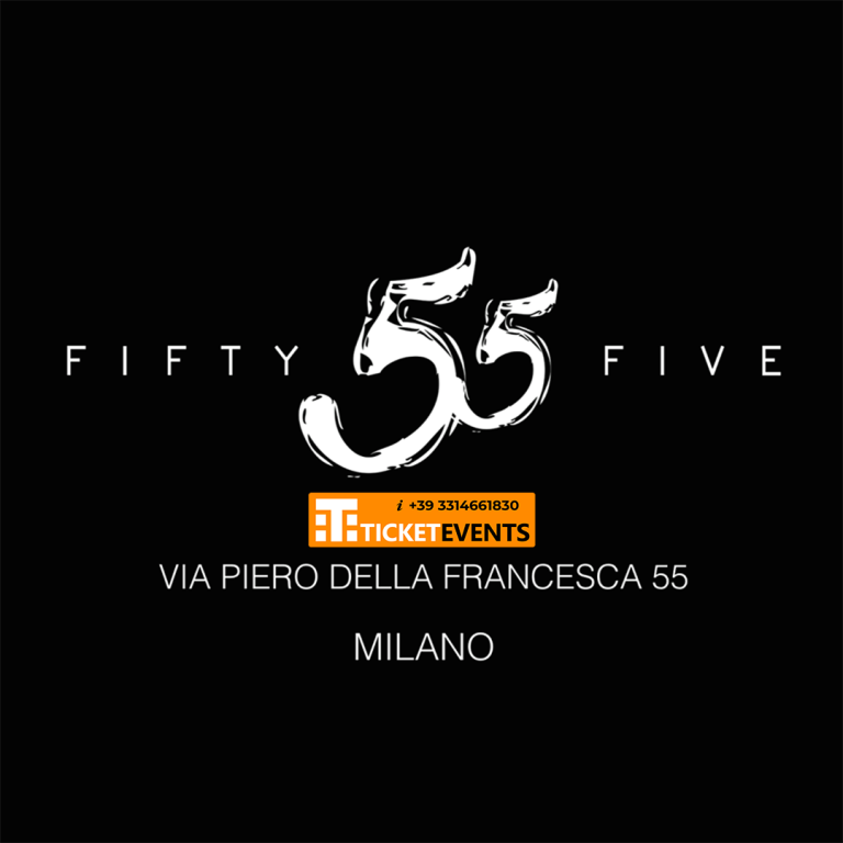 55 Milano Every Saturday
