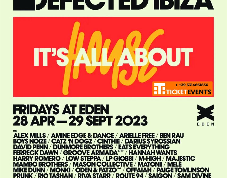 Eden Defected In The House Ibiza 2023 Every Friday