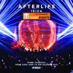 Hï Afterlife Ibiza 2023 Every Thursday
