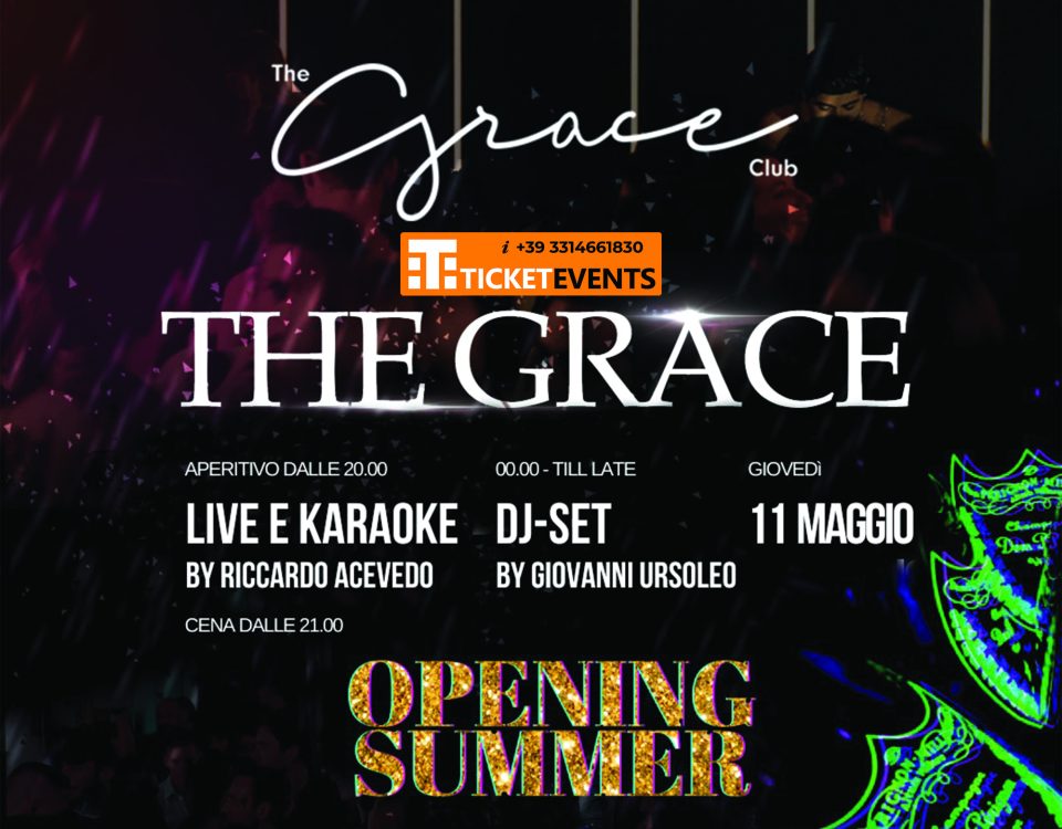 The Grace Club Opening Summer 11 Maggio 2023