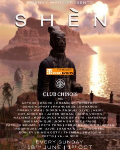 Club Chinois Franky Wah presents SHÈN Ibiza 2023 Every Sunday