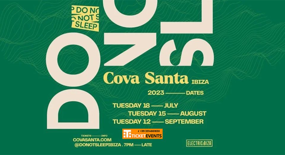 Cova Santa Do Not Sleep Ibiza 2023