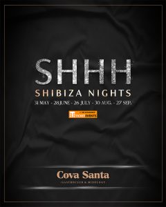Cova Santa Shibiza Nights Ibiza 2023
