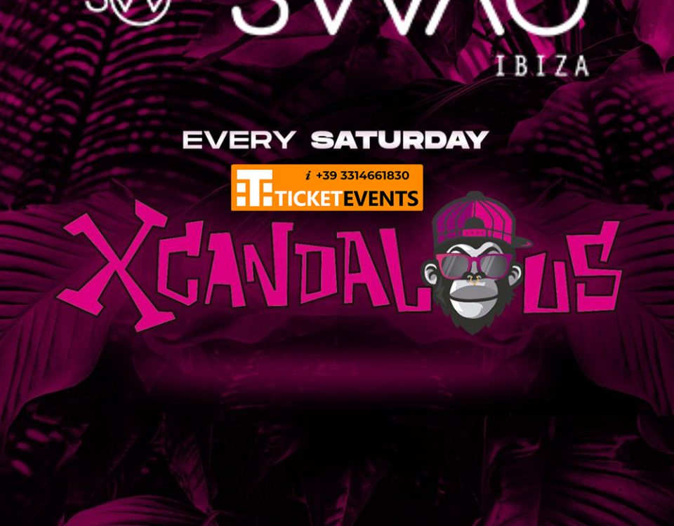 Swag Xcandalous Ibiza 2023 Every Saturday