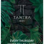 Tantra Ibiza 2023 Every Thursday