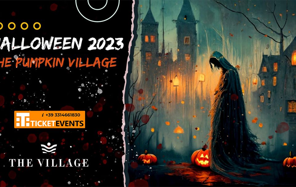 Halloween The Village Milano 31 Ottobre 2023