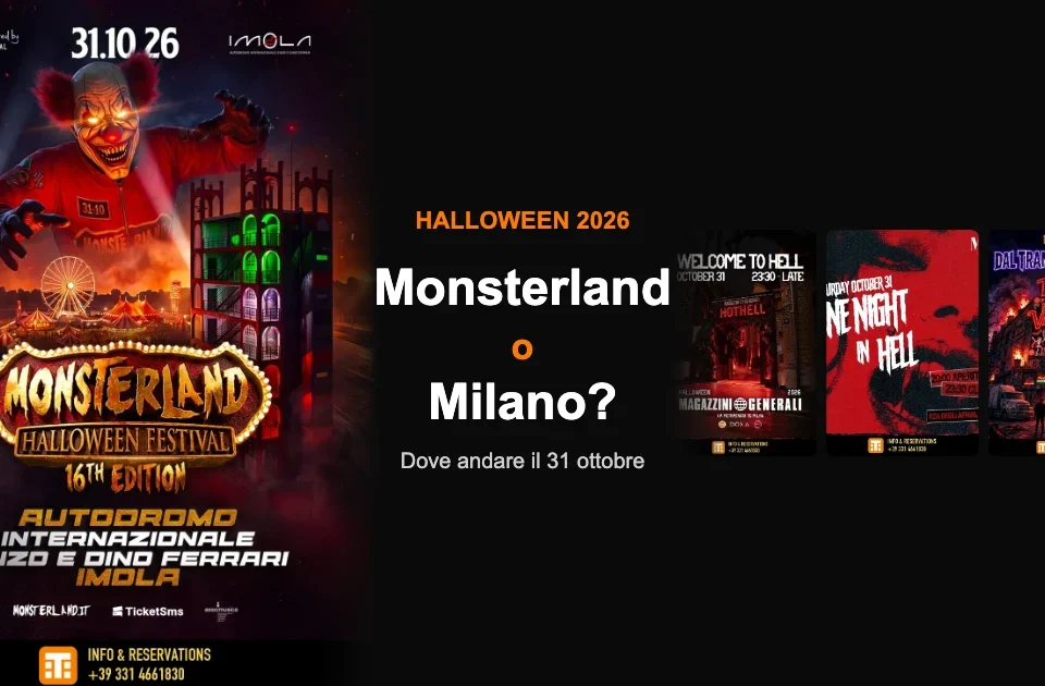 Dove andare ad Halloween 2026: Monsterland a Imola o una festa nei club di Milano
