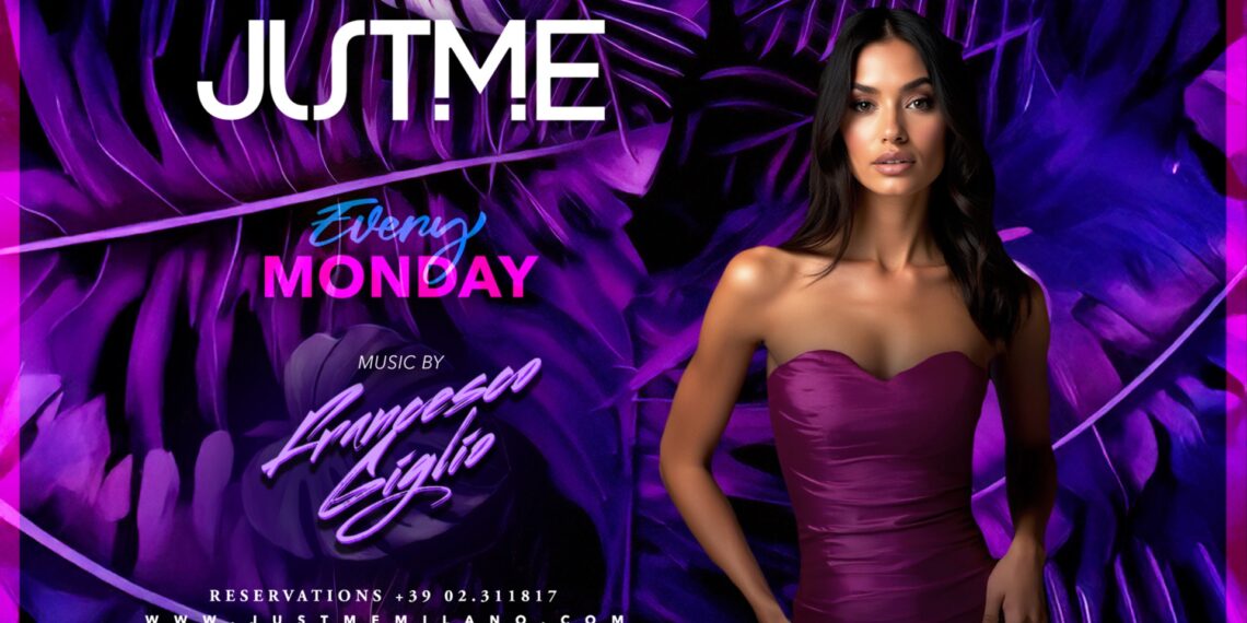 Monday Night – JustMe Milano
