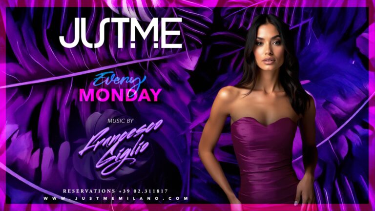 Monday Night – JustMe Milano