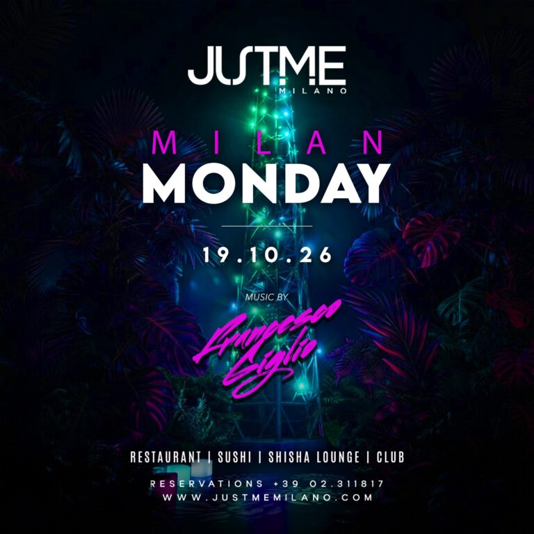 Monday Night – JustMe Milano