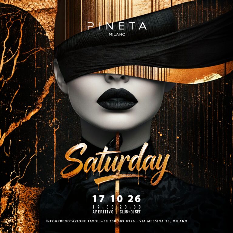 Saturday Night – Pineta Milano