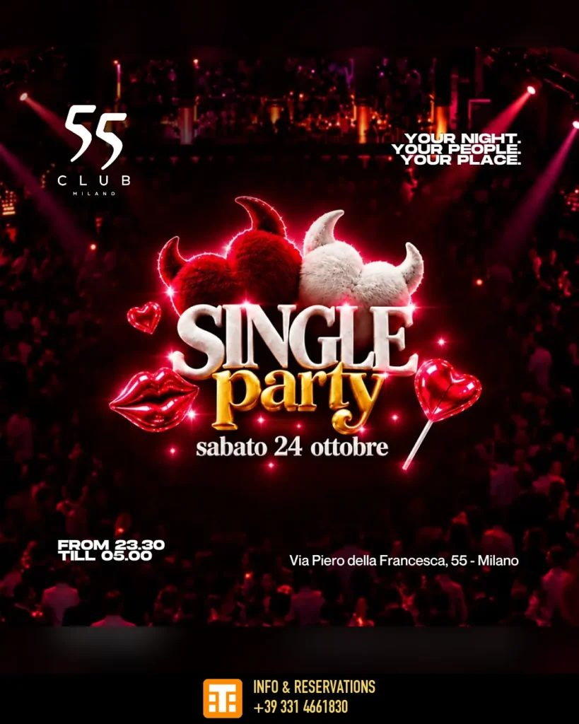 Locandina Single Party al 55 Club Milano – sabato 24 ottobre