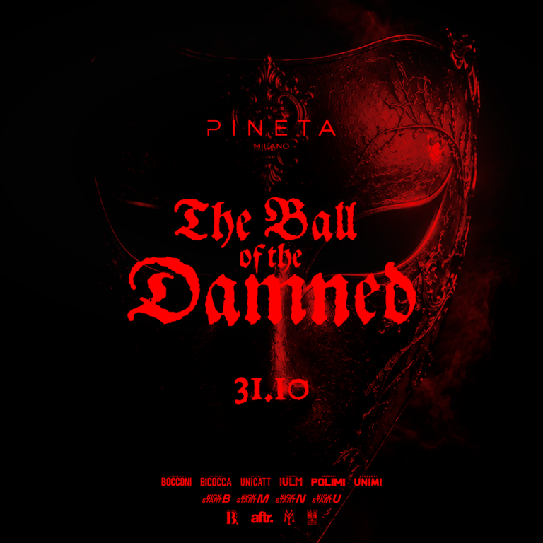 THE BALL OF THE DAMNED - The University Halloween Party – Pineta Milano