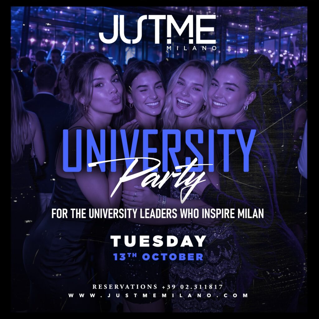 Locandina University Party @ JustMe Milano – martedì 13 ottobre