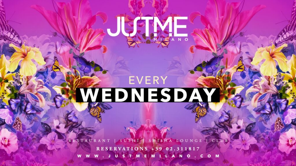 Locandina Wednesday Night @ JustMe Milano – mercoledì 28 ottobre